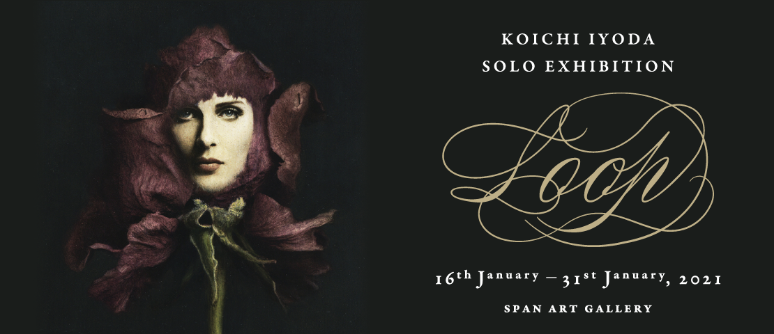 伊豫田晃一個展「Loop」| Koichi Iyoda Solo Exhibition - Loop